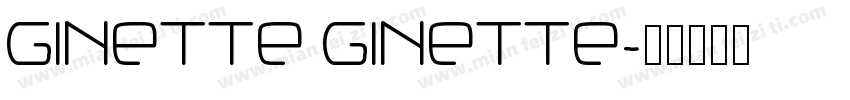 GINETTE GINETTE字体转换